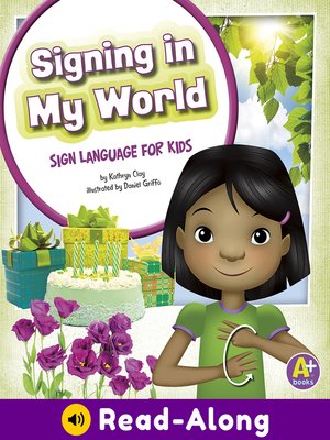 cover image of Signing in My World